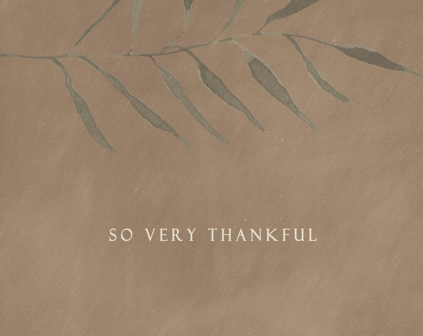 So Very Thankful