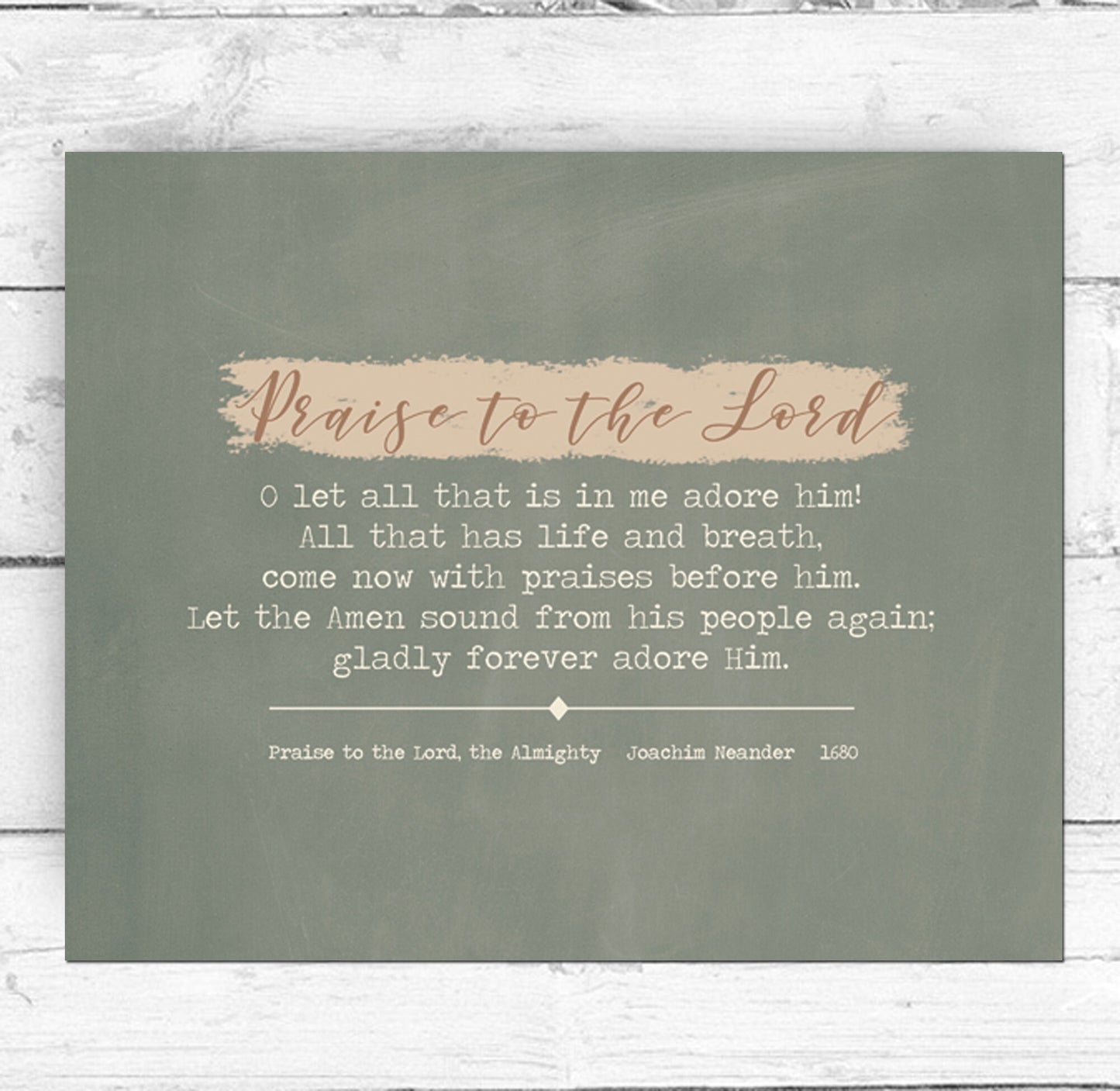 Praise to the Lord
