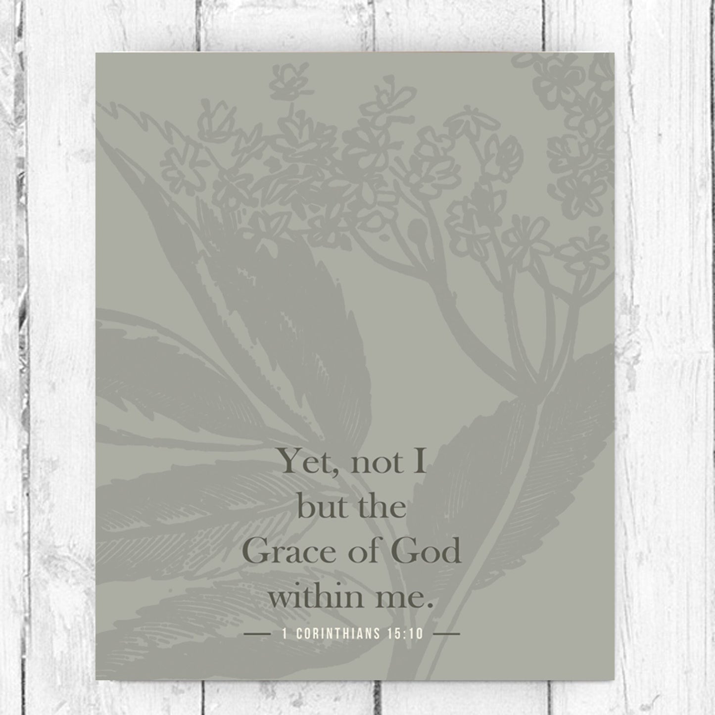 Yet not I but the grace of God within me