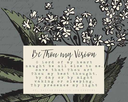 Be Thou My Vision