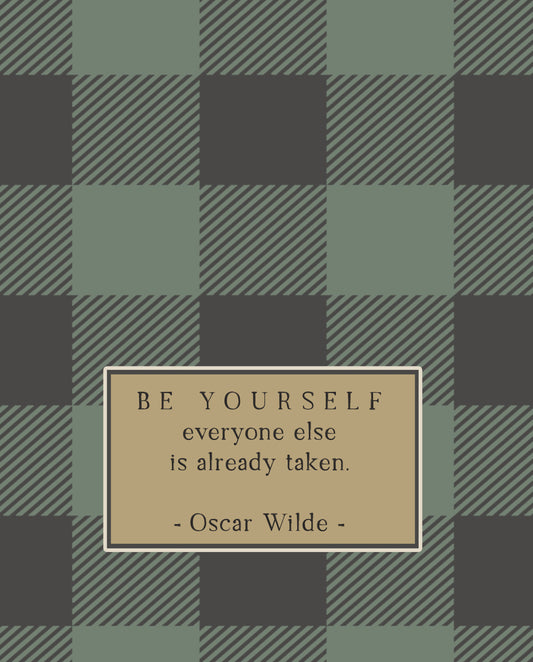 Be Yourself - Plaid Print