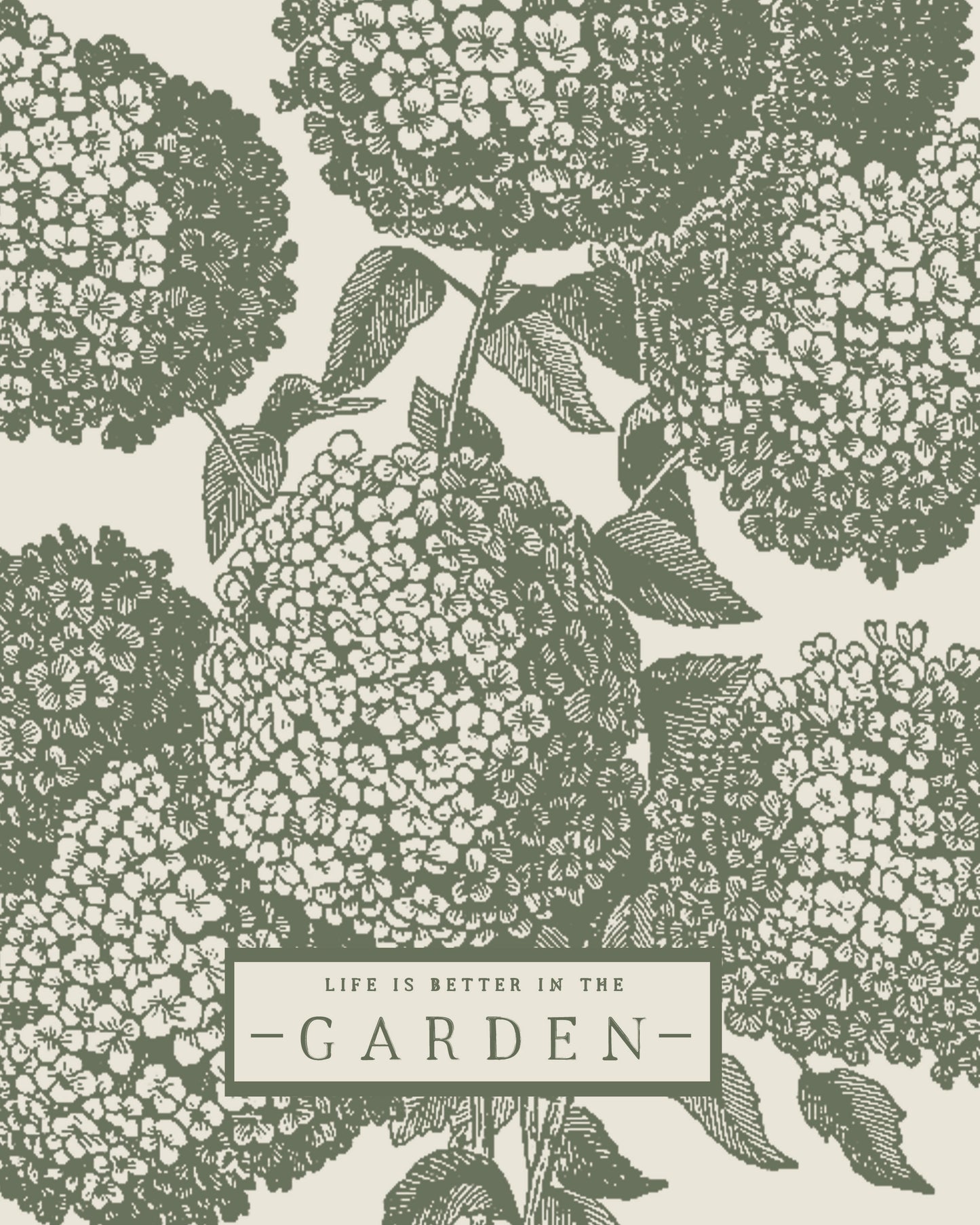 Life Is Better In The Garden