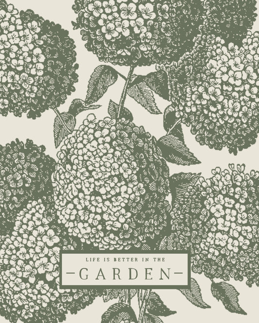Life Is Better In The Garden
