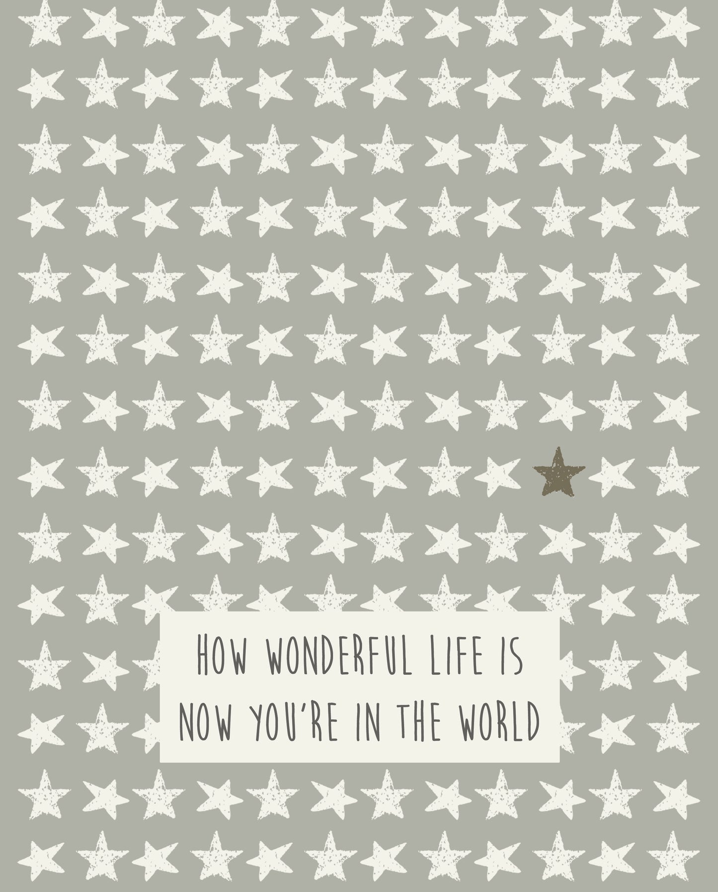 How Wonderful Life Is Now You're In The World