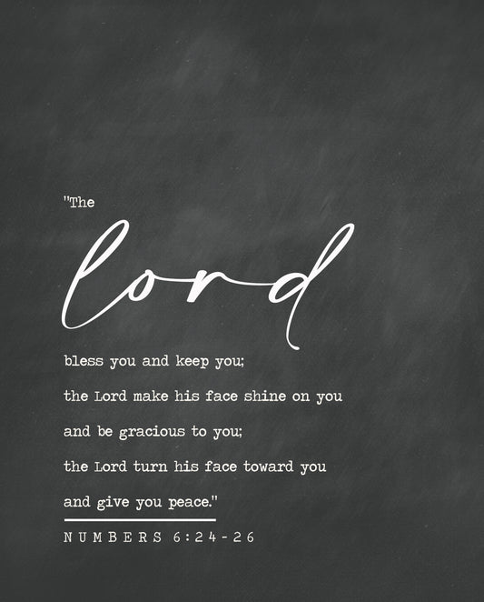 The Lord Bless You and Keep You