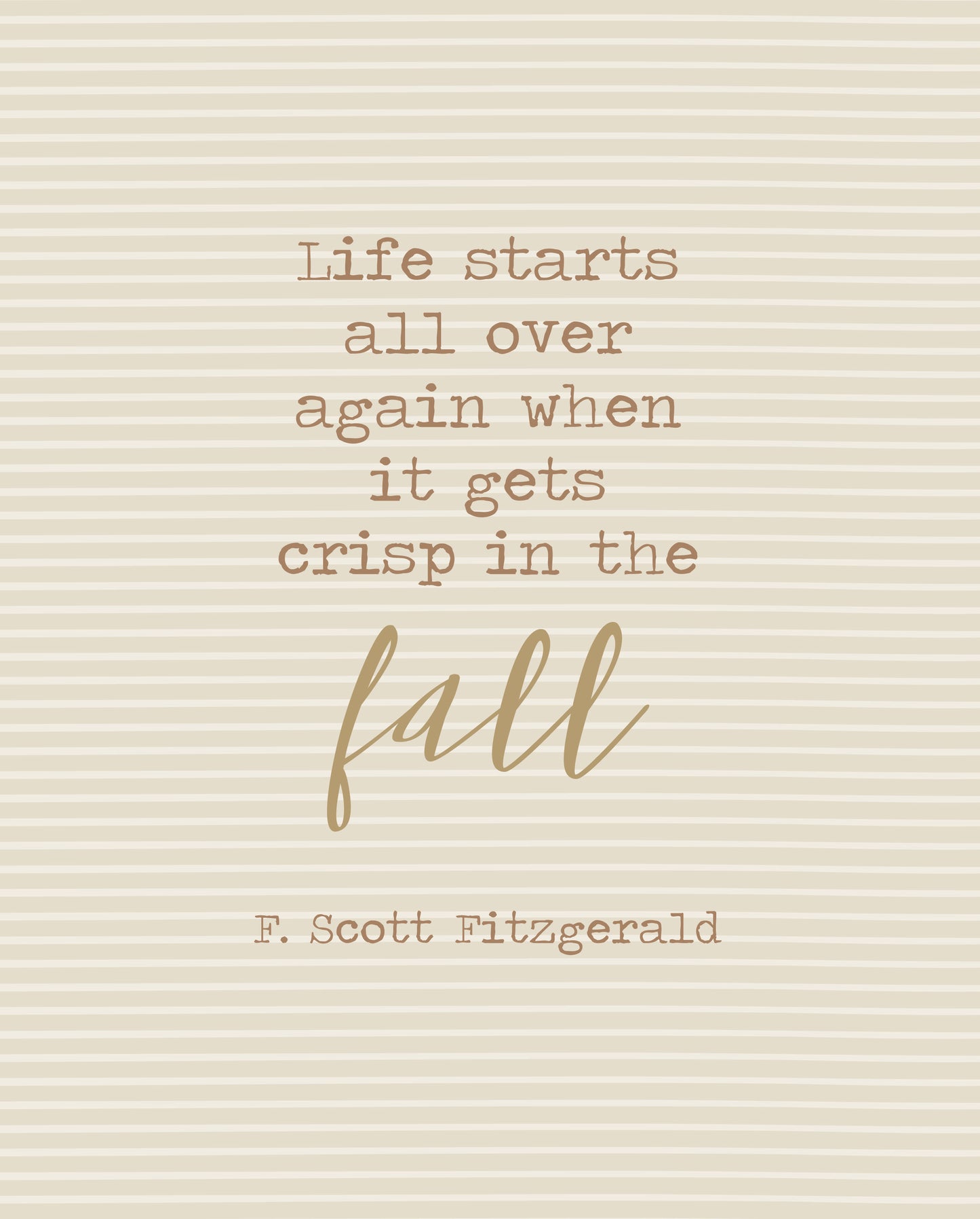 Crisp in the Fall: Fitzgerald Quote